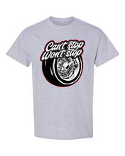 Load image into Gallery viewer, SHIRT - Can&#39;t Stop, Won&#39;t Stop - 2 colors available
