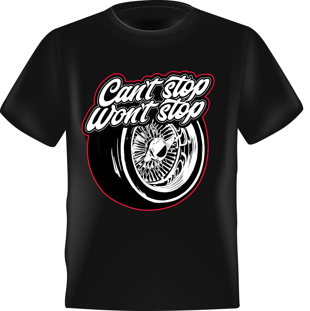 SHIRT - Can't Stop, Won't Stop - 2 colors available